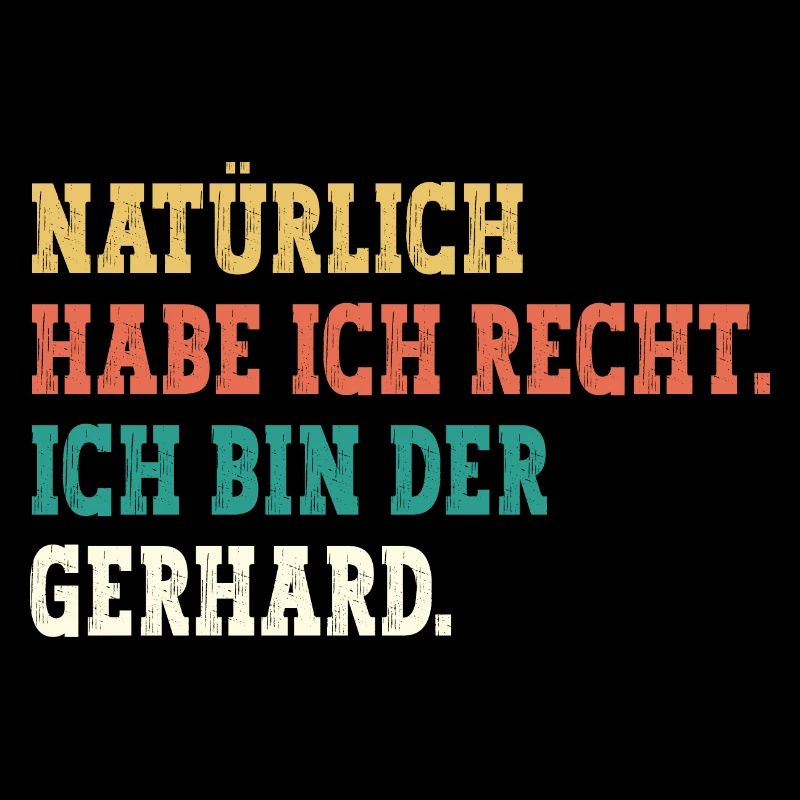 Gerhard Lustiger Spruch Vorname Name Gerhard