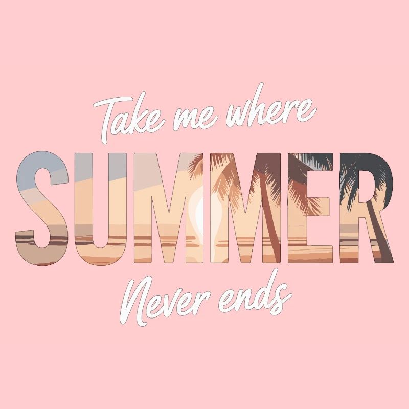 Where summer never ends