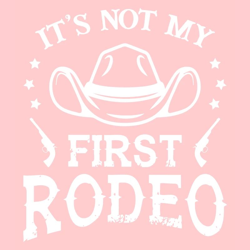 It s Not My First Rodeo