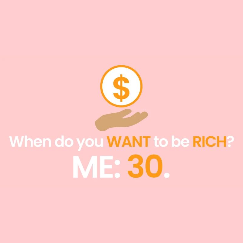 Reich mit 30!