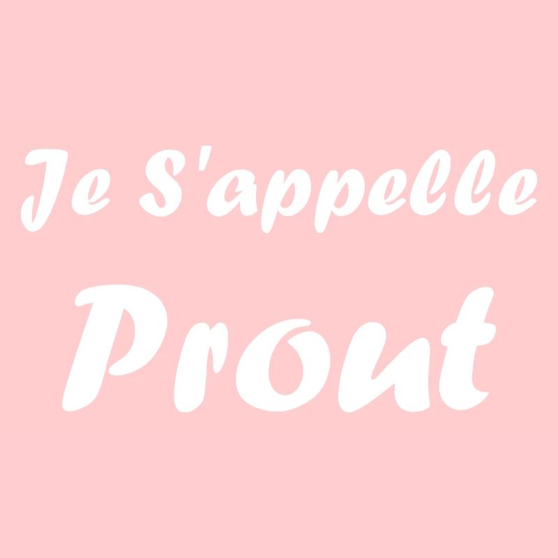 Je s'appelle prout