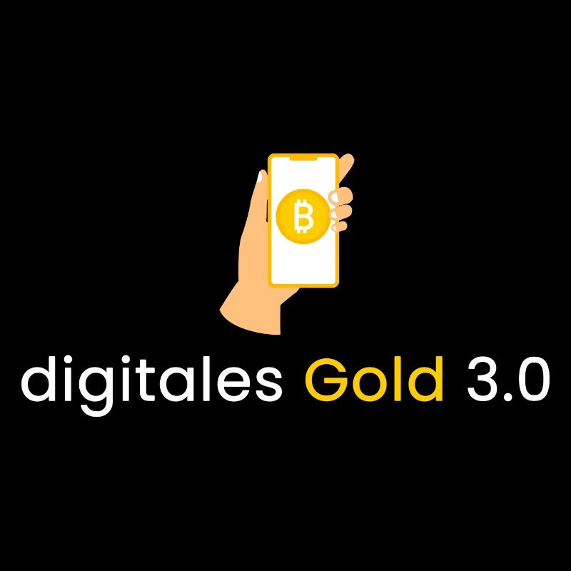 digitales Gold 3.0