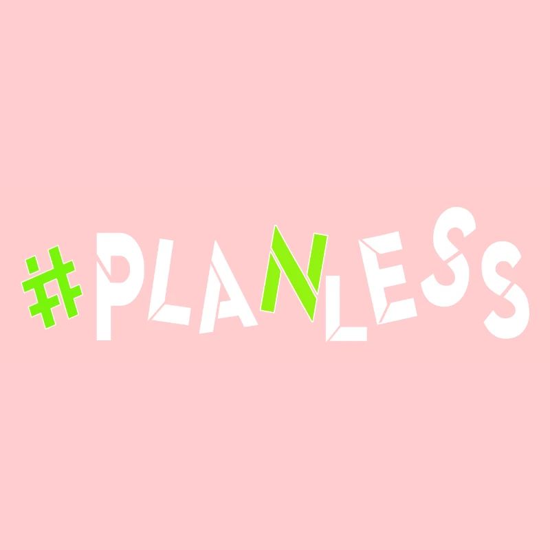 no idea today no plan burnout planless headless