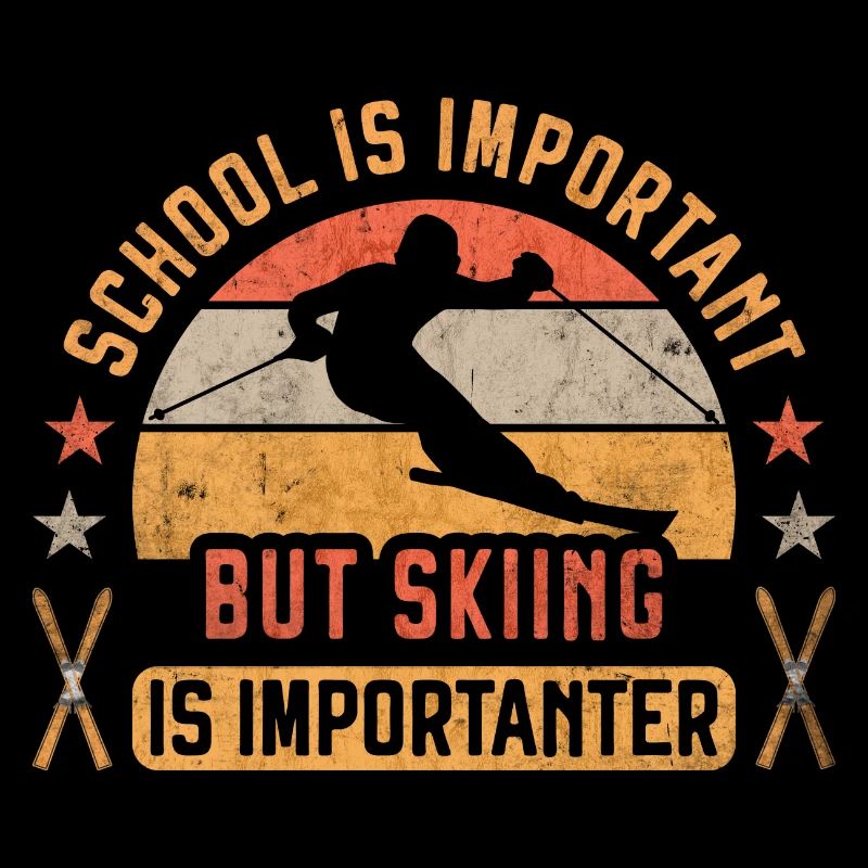 L’école est importante mais le ski est plus important ski