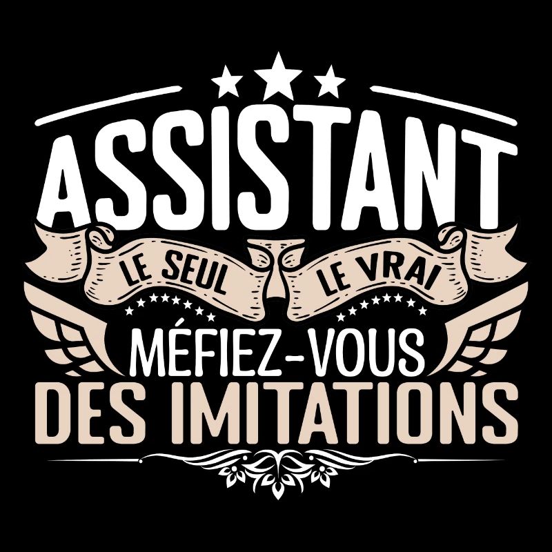 Assistant le seul Assistant le vrai Assistant