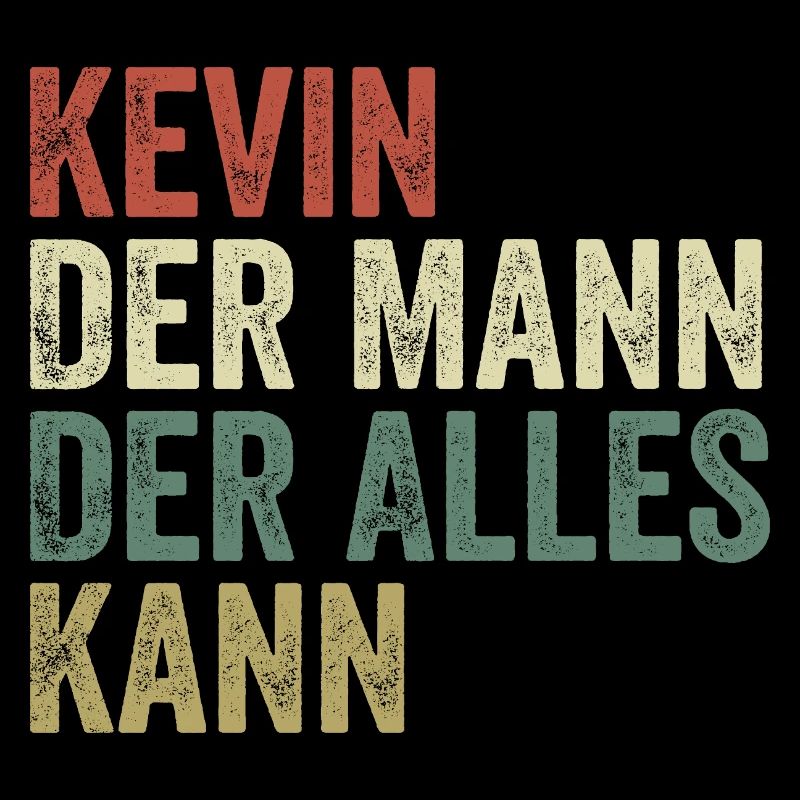 Kevin The Man Who Can Do Everything First name Kevin