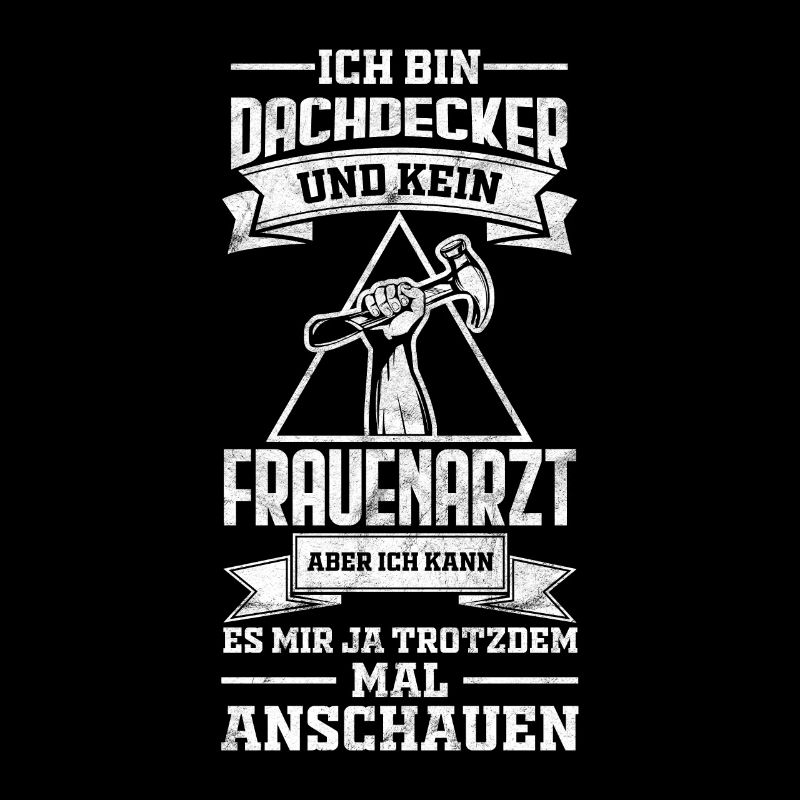Lustige Dachdecker Sprüche
