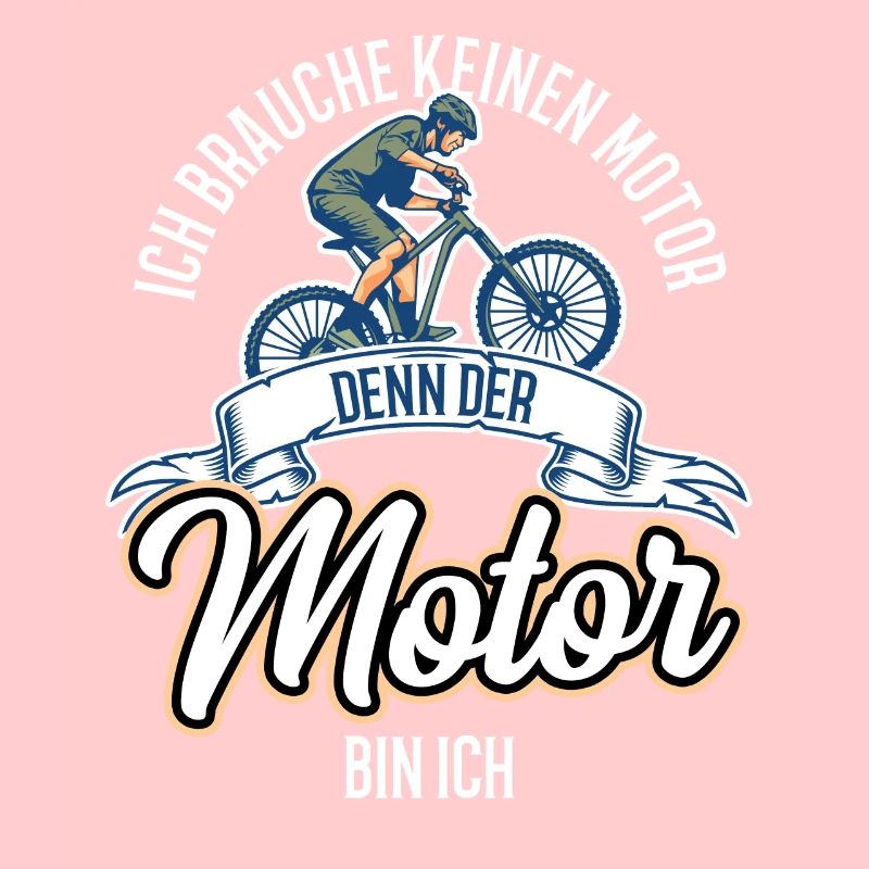 Fahrradfahrer Mountain Biker Ich bin der Motor