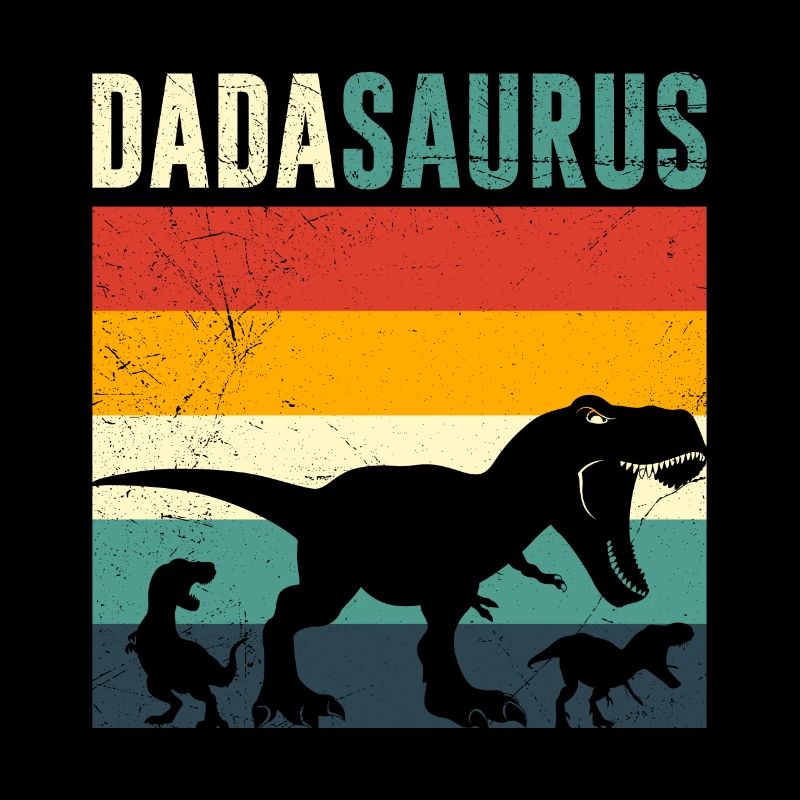 Vintage Papa Spruch Dadasaurus Papasururs
