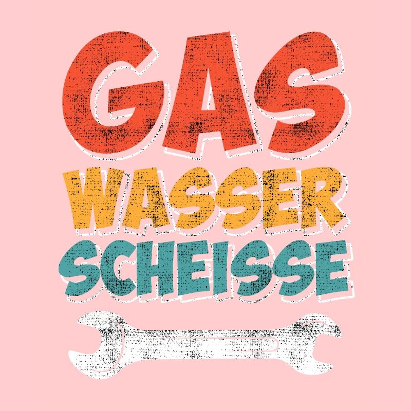 Gas Wasser Scheiße