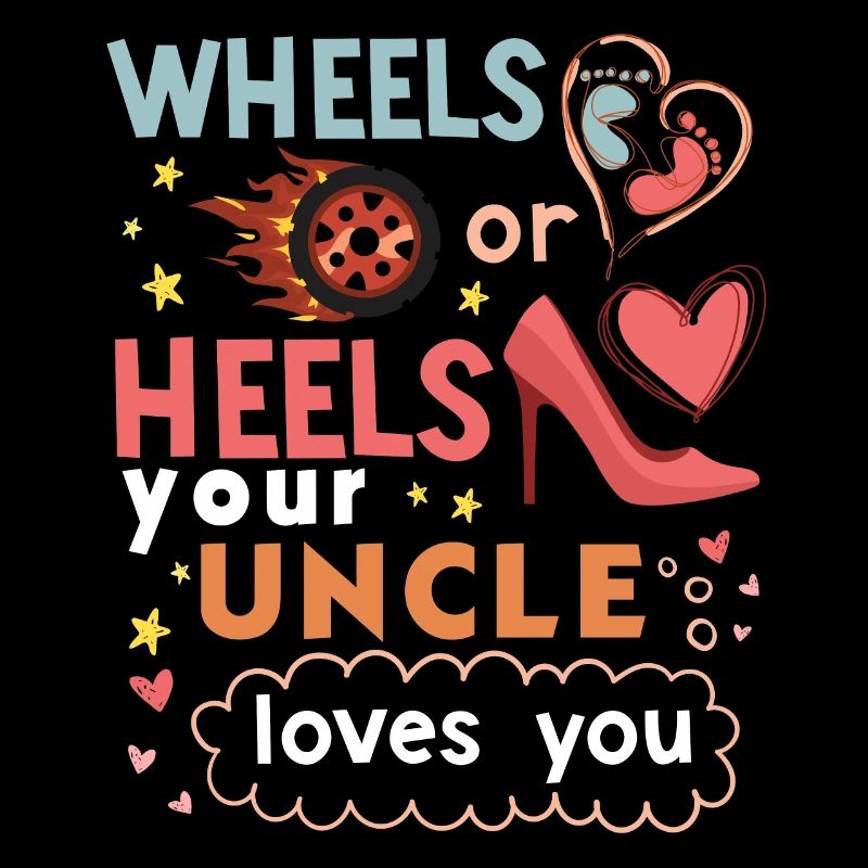 Roues ou talons que votre oncle vous aime