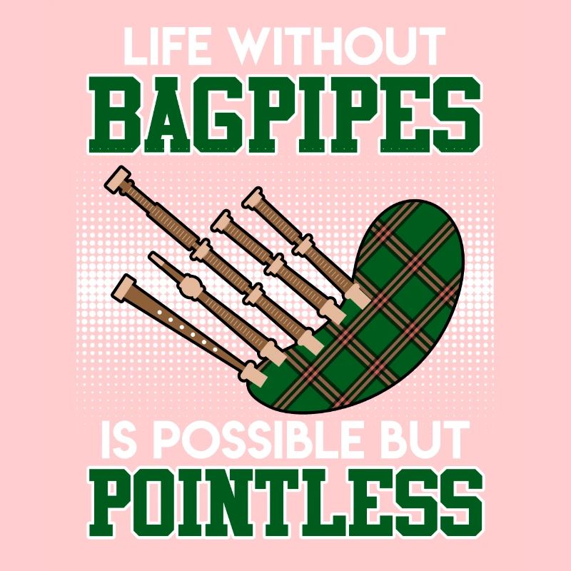 Possible mais inutile Vie sans cornemuse