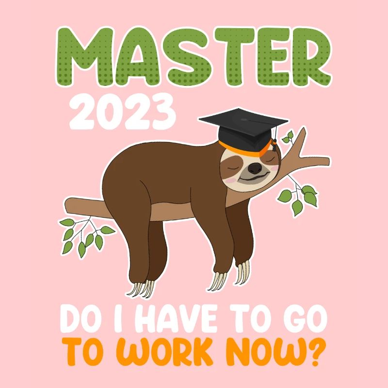 Master 2023 ! Do I have to work now?