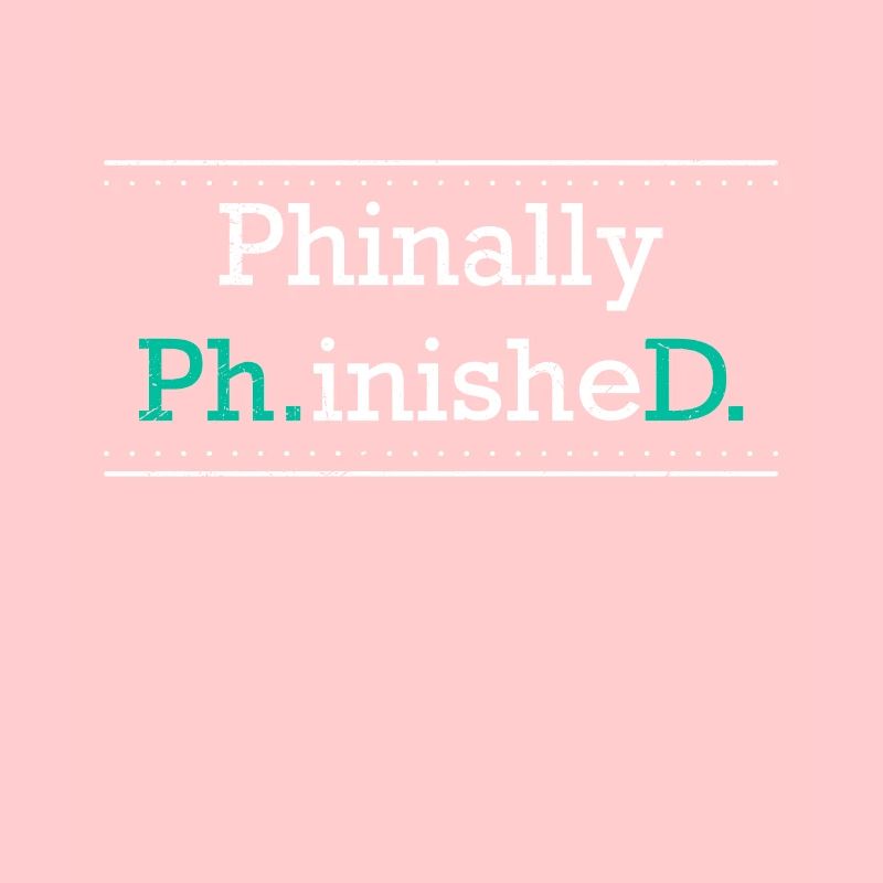 Phinally Phinished a finalement terminé son doctorat