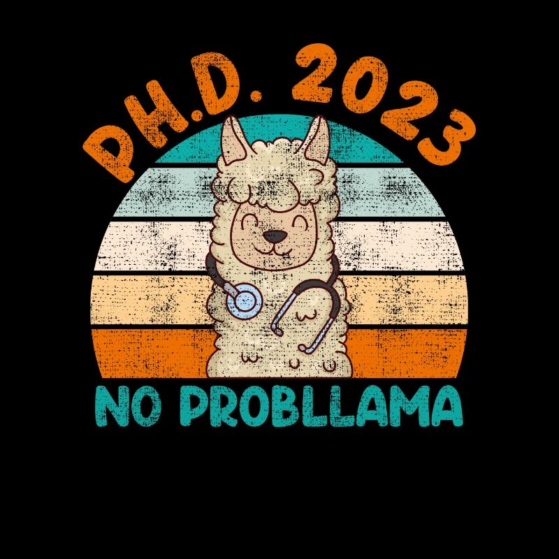 Doktor Abschluss 2023 No Probllama PhD Doktortitel
