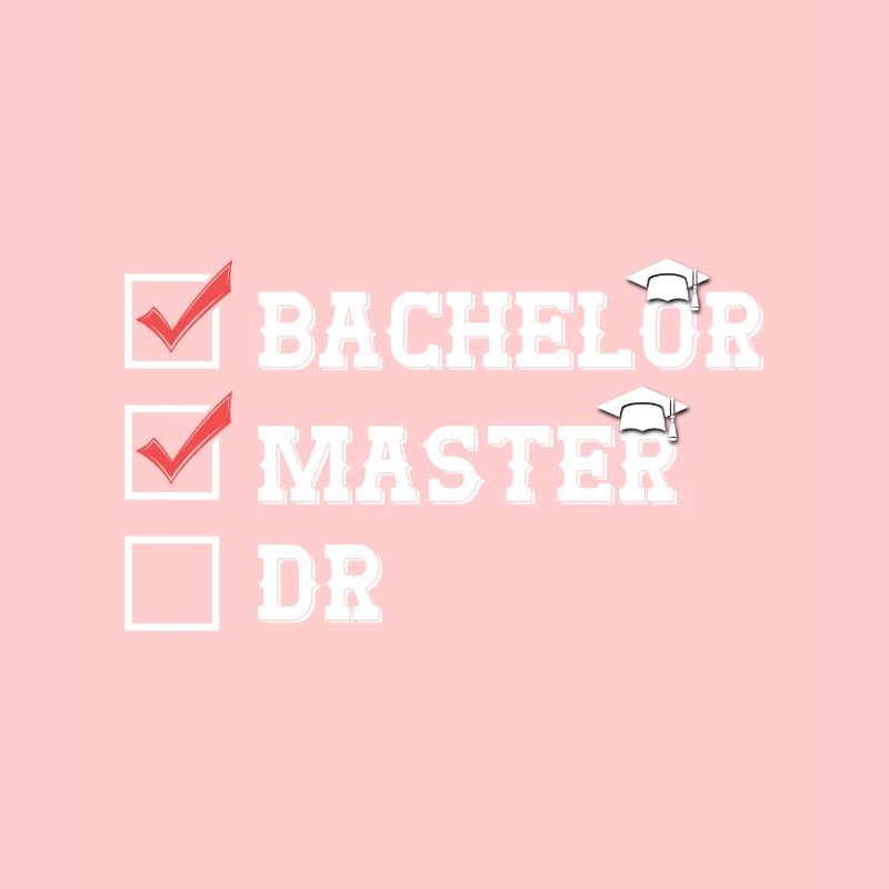 Bachelor Master Dr Masterabschluss Geschafft