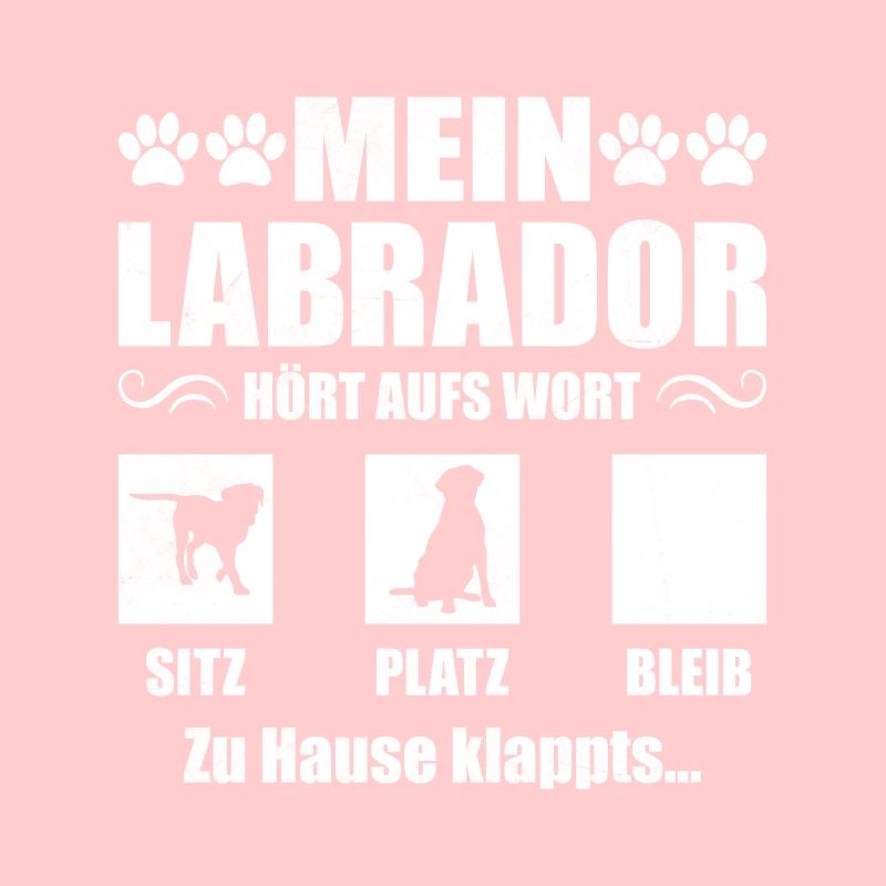 Labrador MON LABRADOR ÉCOUTE LE MOT Drôle