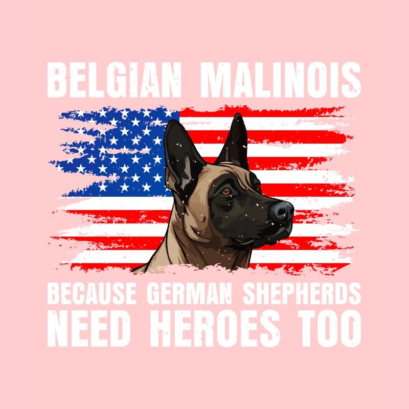 BELGIAN MALINOIS GERMAN SHEPHERDS NEED HEROS TOO