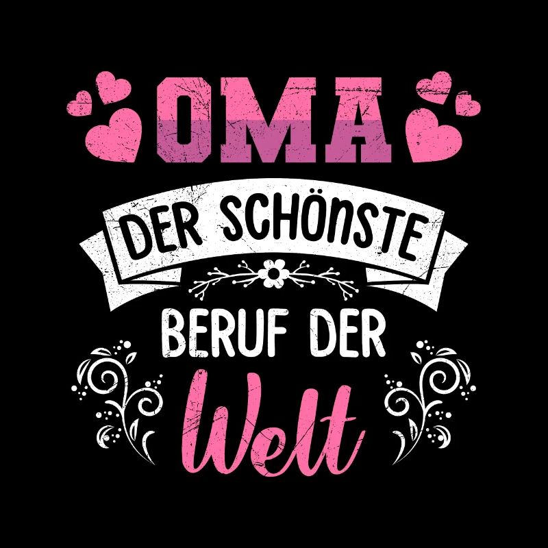 OMA DER SCHÖNSTE BERUF DER WELT Großmutter