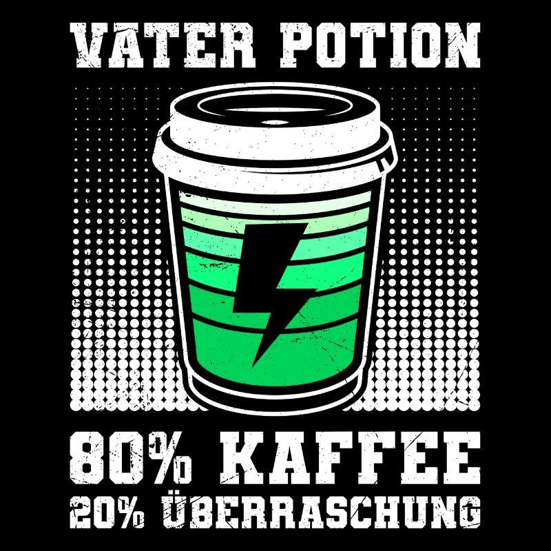 Bald Papa VATER POTION 80% KAFFEE 20% ÜBERRASCHUNG