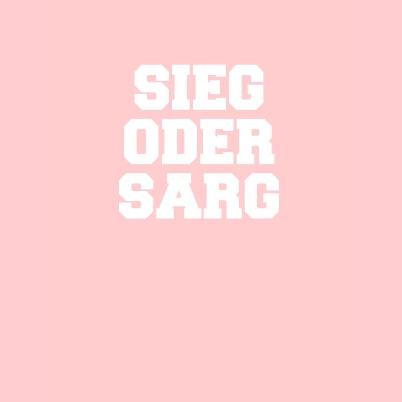 Sieg oder Sarg