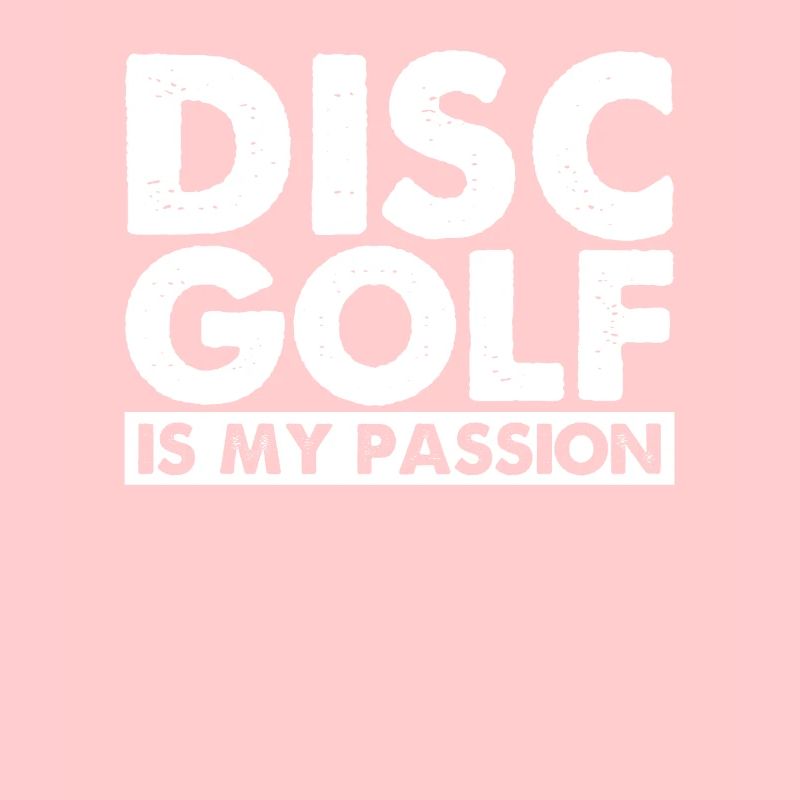 Discgolf Ist Meine Leidenschaft