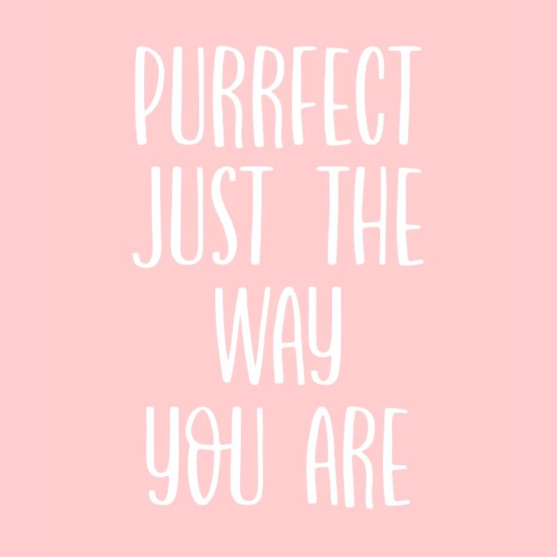 Ronronne exactement comme vous êtes