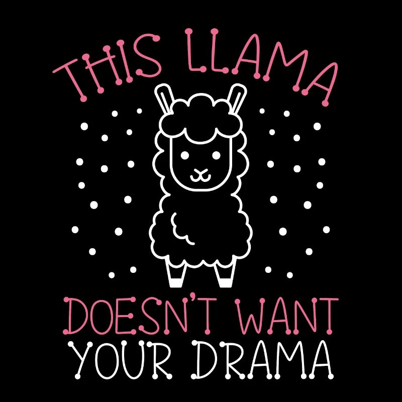 This Lama Doesn't Want Your Drama