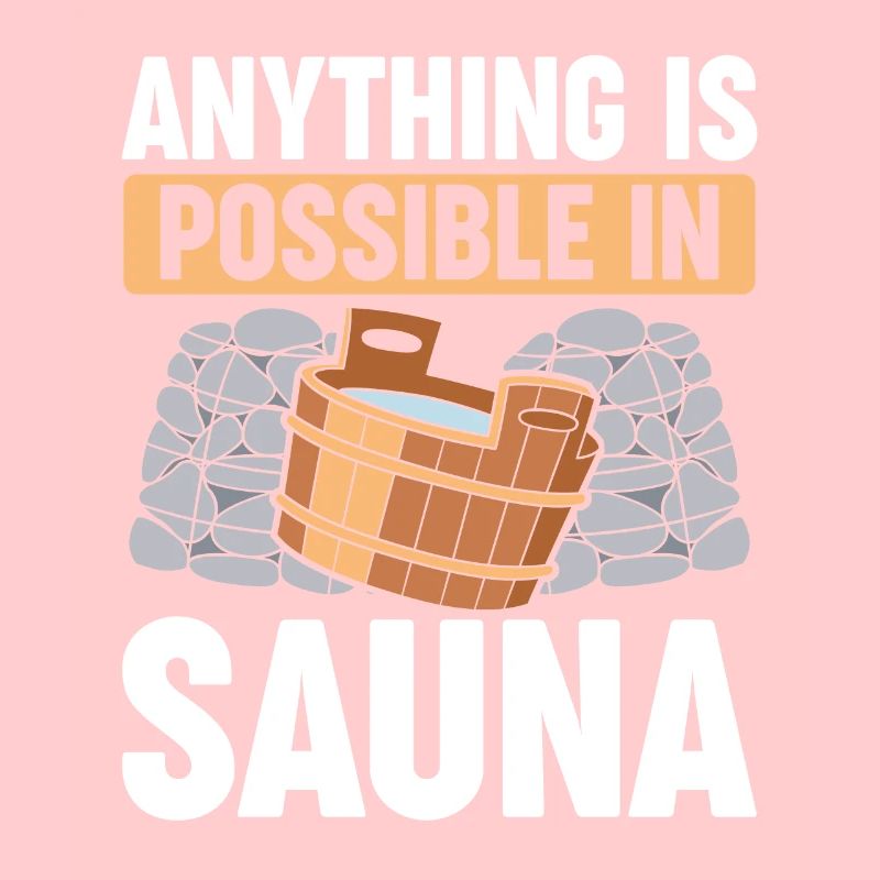 Everything is possible in the sauna
