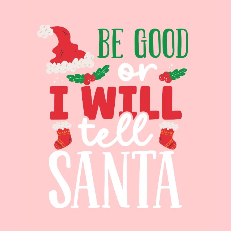 Sei artig oder ich erzähl es