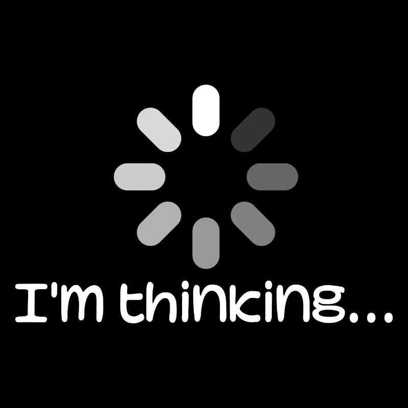 Graphic I'm thinking - Funny