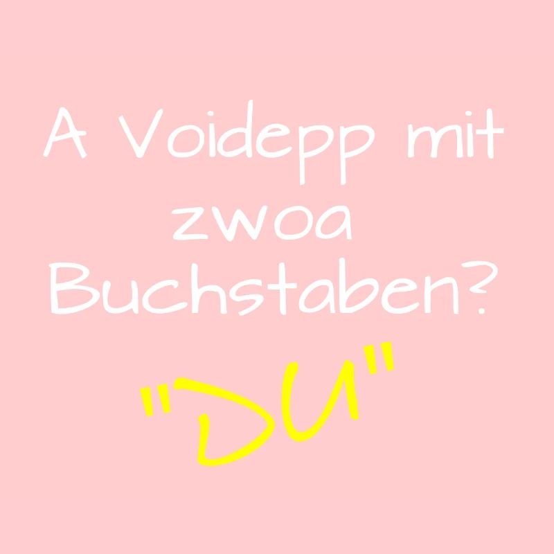 lustiger Spruch Deep Bayern