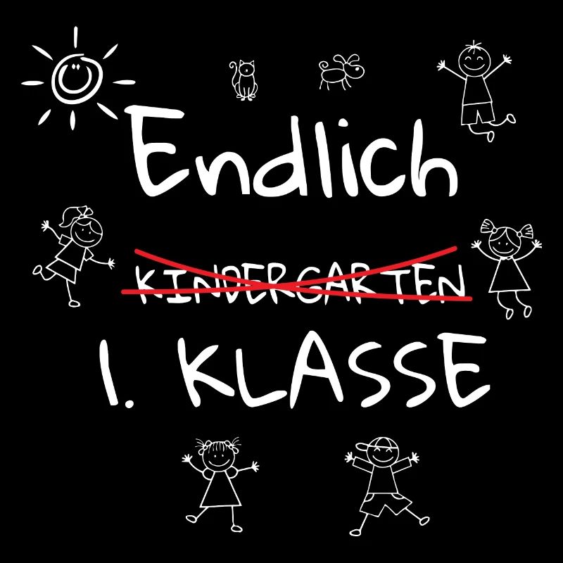 Endlich 1. Klasse Schulkind Einschulung