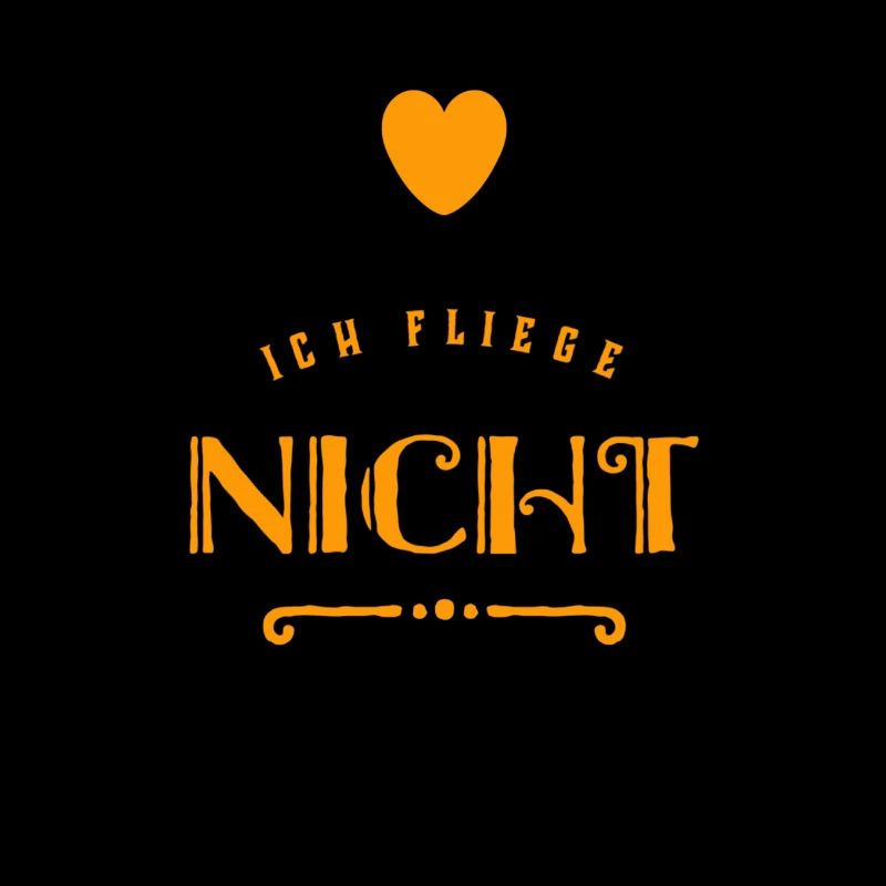 ich fliege nicht