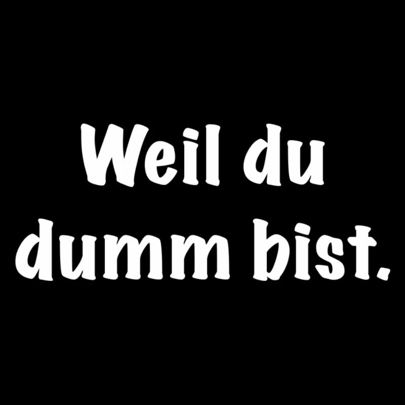 Dumm Spruch Büro Job Schule Geschenk Tshirt