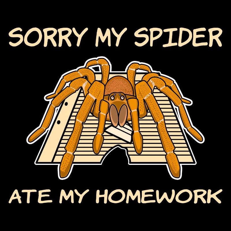 Mon araignée a mangé mes devoirs