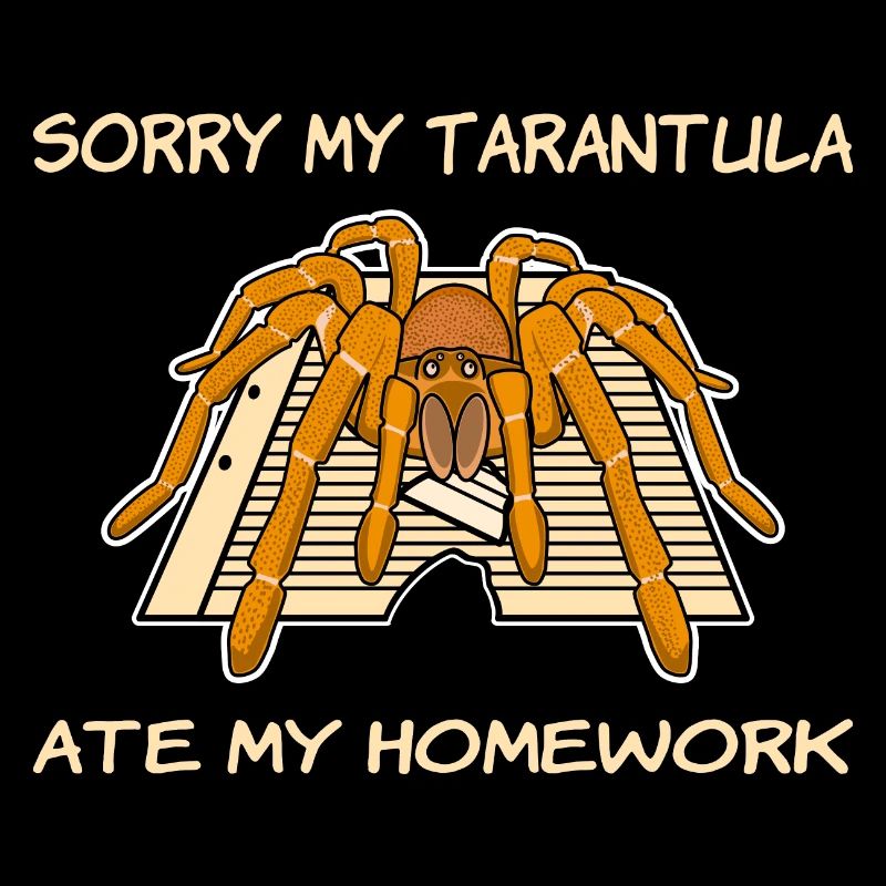 Ma tarentule a mangé mes devoirs