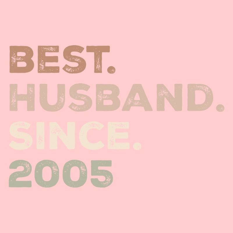 Best Husband Since 2005 Birthday Gift