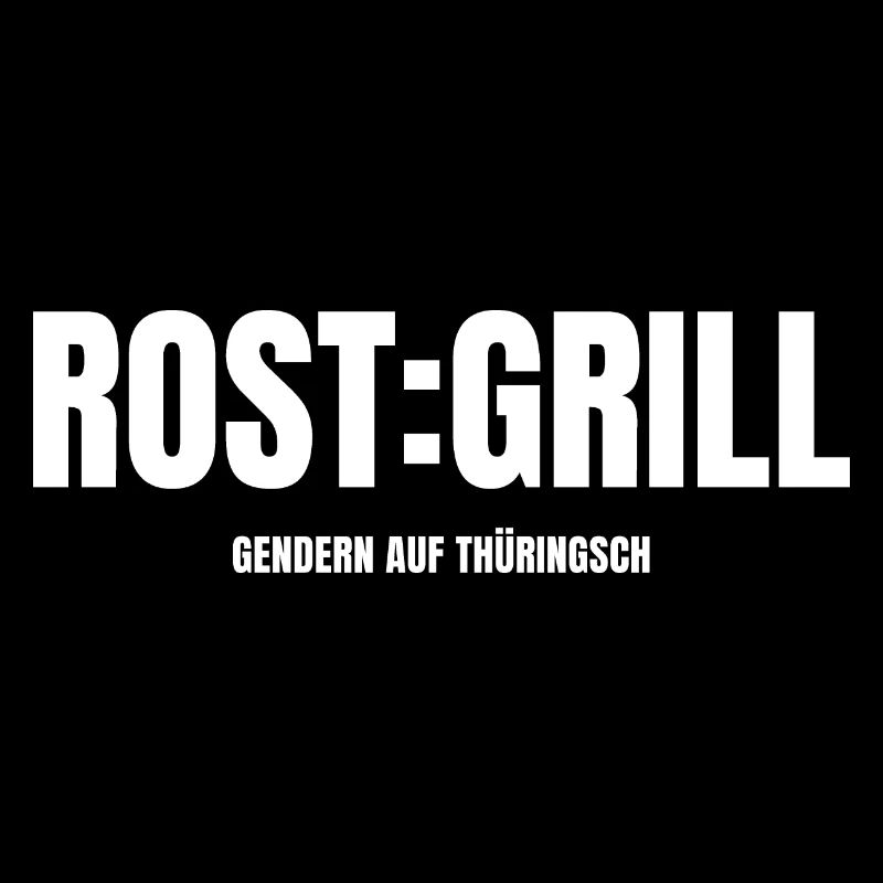 ROST:GRILL gendern in Thuringia