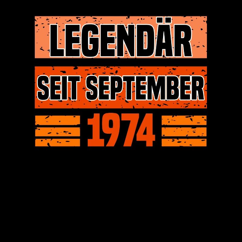 Legendär seit August 1974 - 48. Geburtstag