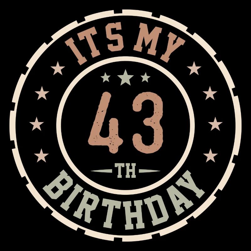 C'est Mon 43e Anniversaire Cadeau 43 Ans