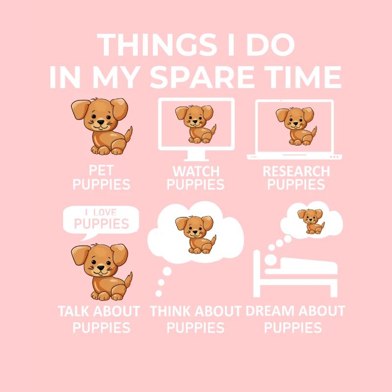 Choses que je fais pendant mon temps libre - Chiots