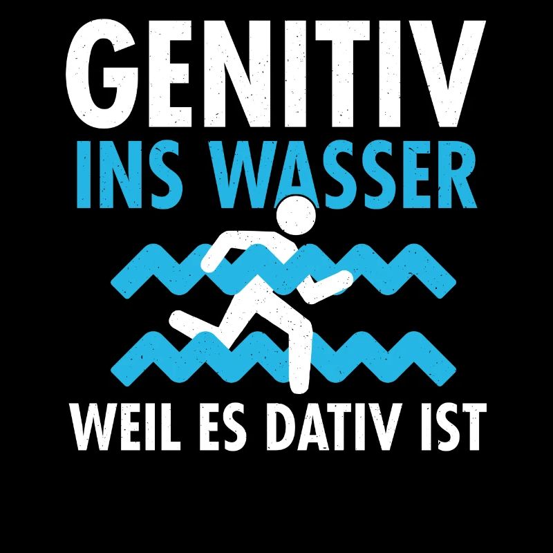 Genitiv ins Wasser weil es Dativ ist