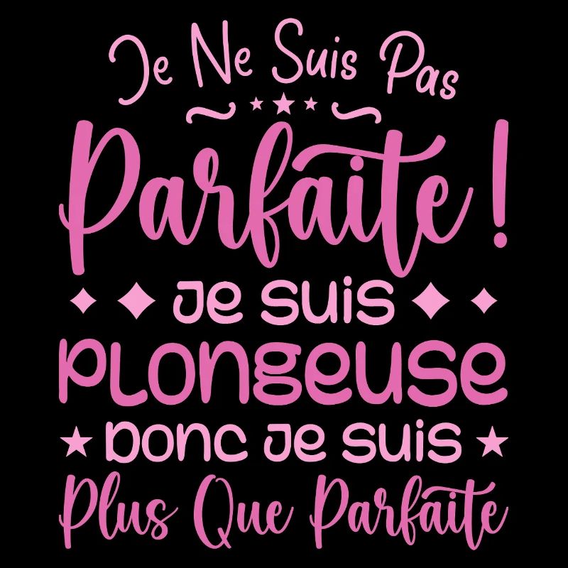Une Plongeuse plus que parfaite, métier de rêve