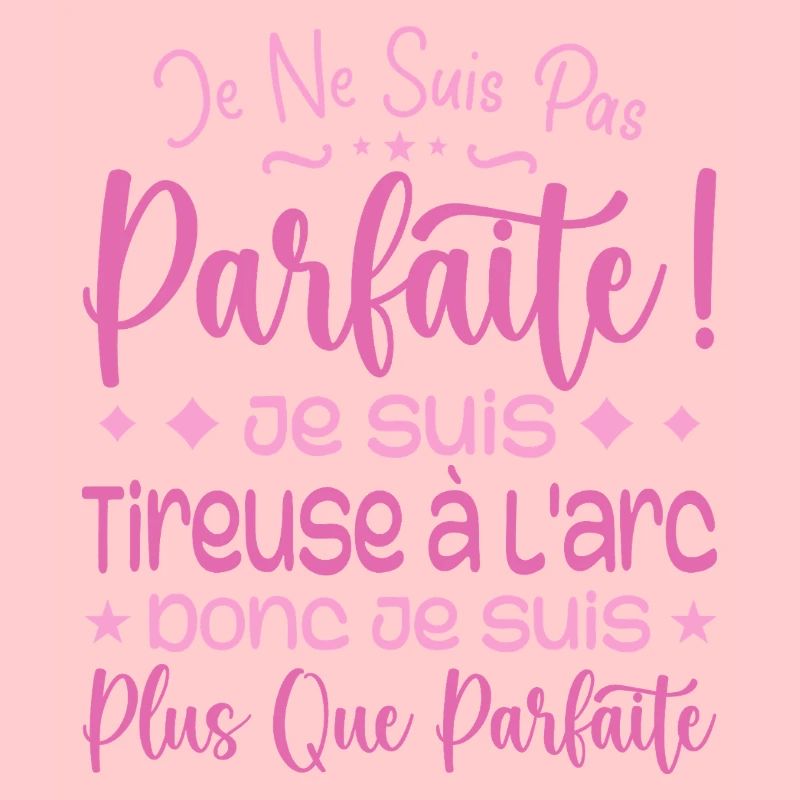 Tireuse à l'arc plus que parfaite, métier de rêve