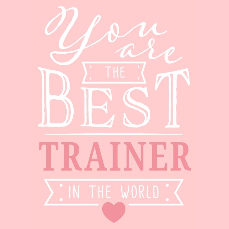 Best Trainer Beste Trainerin der Welt Geschenkidee
