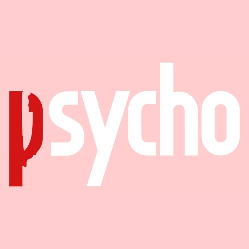 Psycho