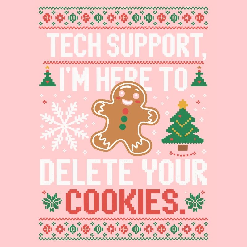 Tech Support Cookie Saying