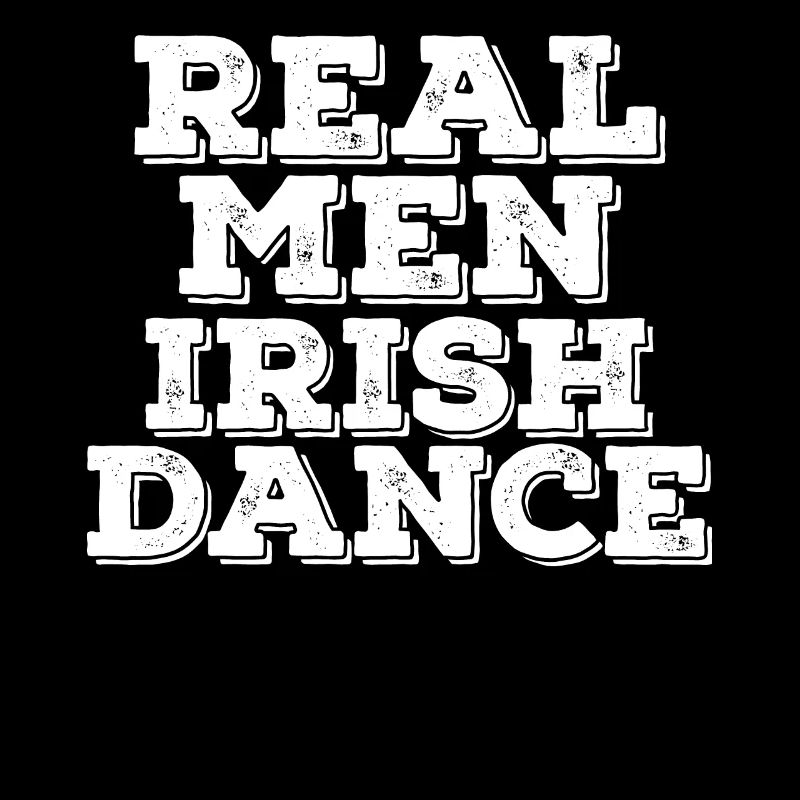 Irish Dancing Real Men Irish Dance
