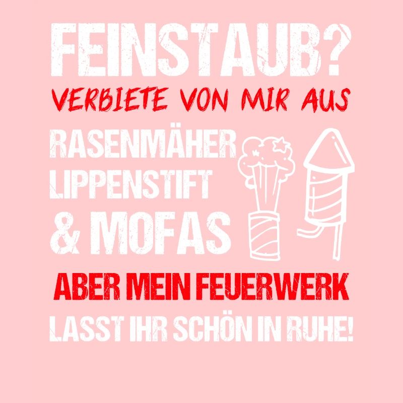 Pyro Feuerwerker Sprüche Geschenk